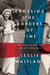 Crossing the Borders of Time - A True Story of War, Exile, and Love Reclaimed
