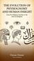 The Evolution of Physiognomy and Human Insight: From Pre-Religious Societies to the Dawn of Religions*