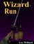 Wizard Run