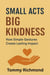 Small Acts, Big Kindness - Small Lead Into Big, #14