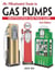 An Illustrated Guide To Gas Pumps - Identification And Price Guide
