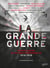 LA GRANDE GUERRE - Histoires inspirées par des objets emblématiques de 1914-1918