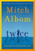 Twice - A beautiful and heart-breaking love story from one of the world's greatest and bestselling storytellers