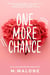 One More Chance - 'The Alexanders by M. Malone, #5
