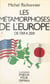 Les métamorphoses de l'Europe de 1769 à 2001
