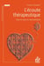 L'écoute thérapeutique - Coeur et raison en psychothérapie