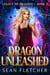 Dragon Unleashed - Legacy of Dragons, #3