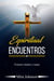 Espiritual Encuentros Visiones  Sueños y toque