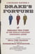 Drake's Fortune - The Fabulous True Story of the World's Greatest Confidence Artist