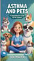 Asthma And Pets