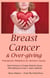 Breast Cancer & Over-giving; Therapeutic Metaphors for Women's Issues