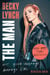 Becky Lynch: The Man - Not Your Average Average Girl
