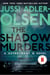 The Shadow Murders - A Department Q Novel