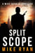 Split Scope - The Silencer Series, #16