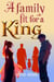 A Family Fit For A King - The King's Family, #1