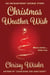 Christmas Weather Wish - Enchantment Avenue