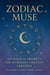 Zodiac Muse: 100 Magical Prompts for Astrology Content Creation