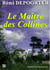 Le Maître des Collines