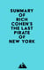 Summary of Rich Cohen's The Last Pirate of New York