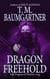 Dragon Freehold - The Dragons of Harbor Crag, #1