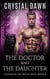 The Doctor and the Daughter - Legend of the White Werewolf, #9