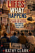 Life's What Happens