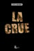 La crue - Roman autobiographique