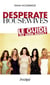 Desperate housewives - Le guide du série-addict