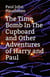 The Time Bomb in The Cupboard and Other Adventures of Harry and Paul - The Adventures of Harry and Paul