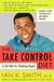 The Take-Control Diet - A Life Plan for Thinking People