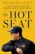The Hot Seat - A Year of Outrage, Pride, and Occasional Games of College Football