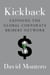 Kickback - Exposing the Global Corporate Bribery Network