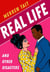 Real Life and Other Disasters: A laugh-out-loud enemies-to-lovers romantic comedy - Britlandia, #1