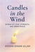 Candles in the Wind