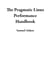 The Pragmatic Linux Performance Handbook