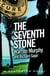 The Seventh Stone - Number 62 in Series