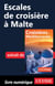 Escales de croisière à Malte