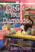 Cat Got Your Diamonds - A Kitty Couture Mystery