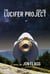 The Lucifer Project - The Lucifer Project, #1