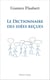 Le dictionnaire des idées reçues