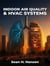 Indoor Air Quality & HVAC Systems