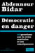 Démocratie en danger - 10 questions sur la crise sanitaire et ses conséquences