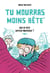 Tu mourras moins bête - Tome 2 - Quoi de neuf docteur Moustache ?