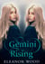 Gemini Rising