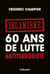 Islamisme. 60 ans de lutte antiterroriste