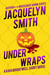 Under Wraps: A Kira Brightwell Short Novel - Kira Brightwell Quick Cases