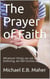 The Prayer of Faith
