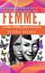Je suis l’histoire de cette femme, je suis femme sans histoire