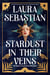 Stardust in Their Veins - Castles in Their Bones #2