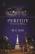 Perfidy - Circle City Mystery Series, #1